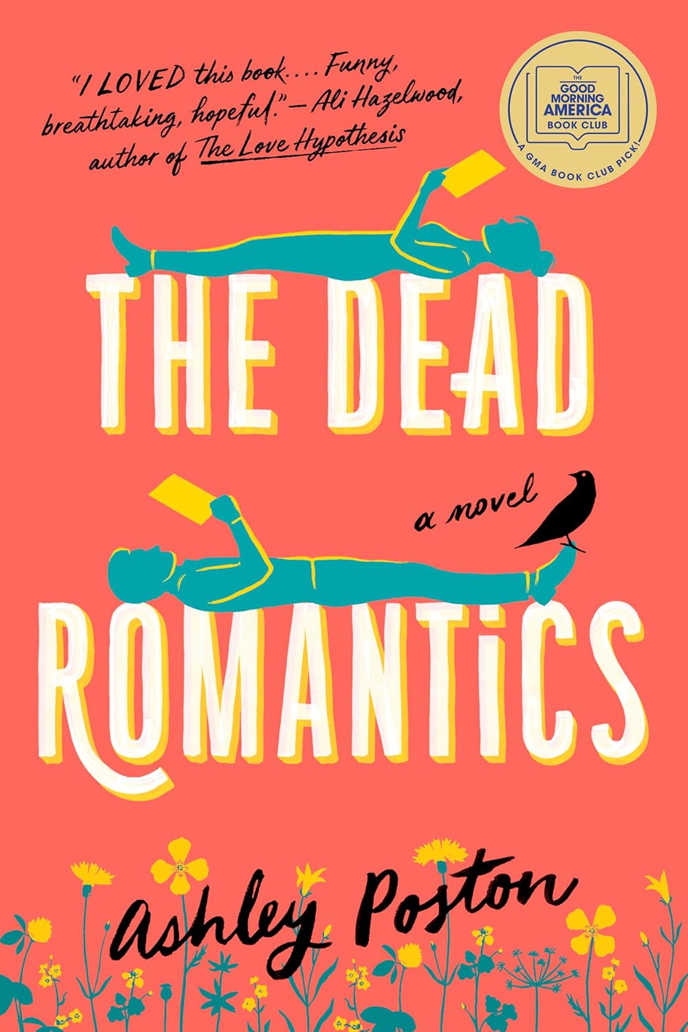 The Dead Romantics: A GMA Book Club Pick (A Novel) - Paperback